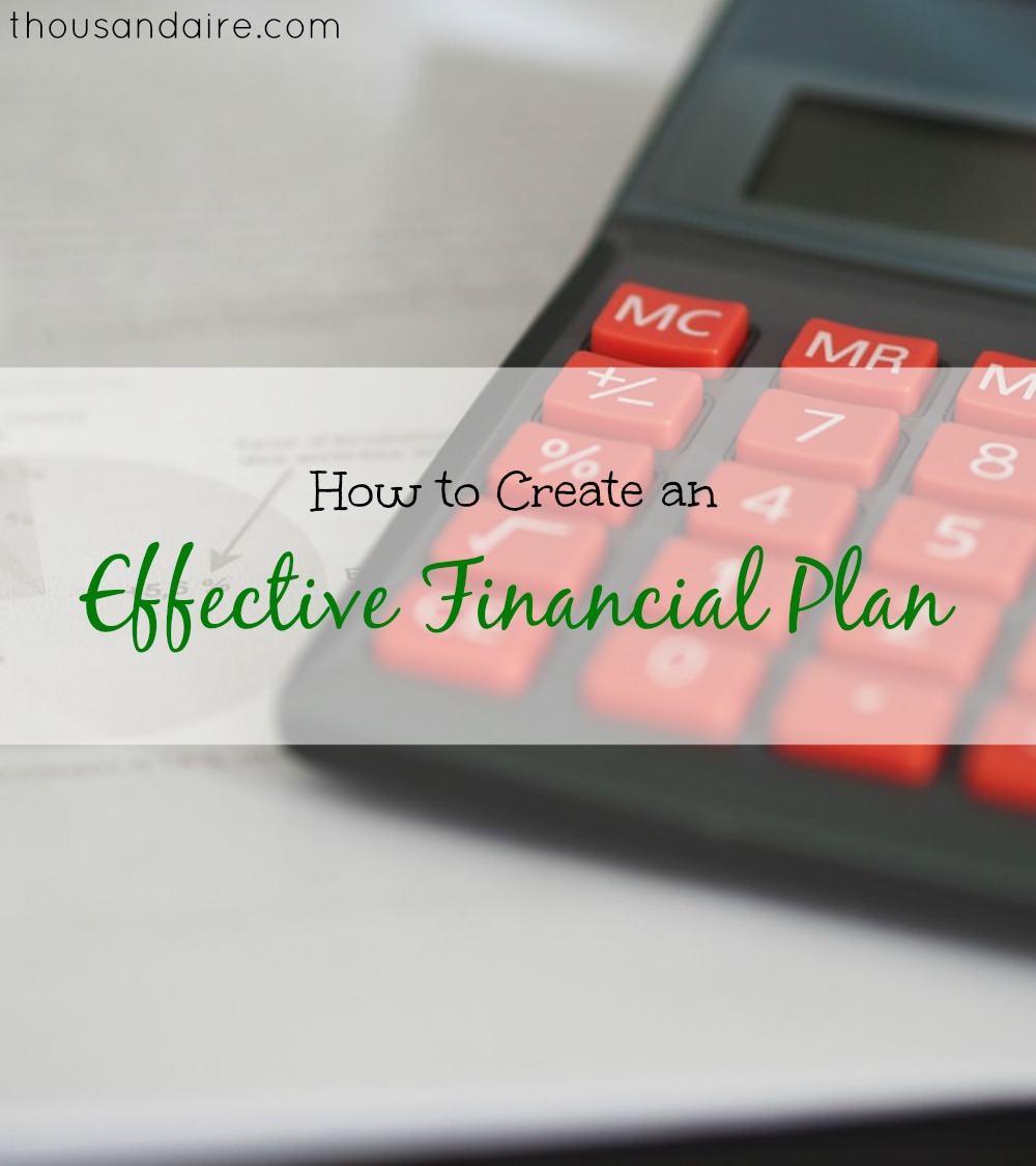 how-to-create-an-effective-financial-plan-thousandaire