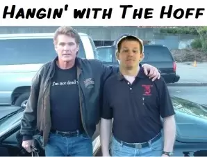 Hangin' with The Hoff