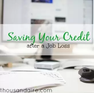 saving credit. job loss tips, credit tips